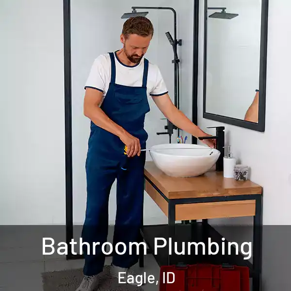  Bathroom Plumbing Eagle, ID