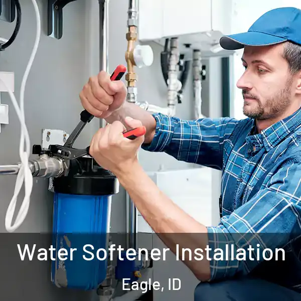  Water Softener Installation Eagle, ID